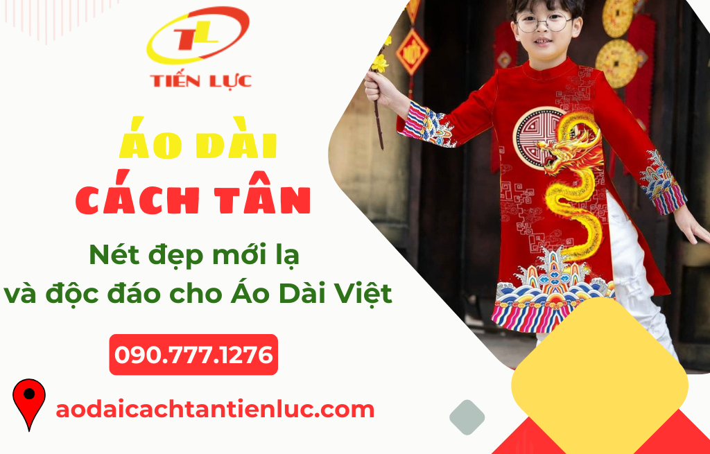 Áo Dài Cách Tân – Nét Đẹp Mới Lạ và Độc Đáo Cho Áo Dài Việt